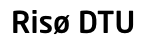 Ris&oslash; DTU
